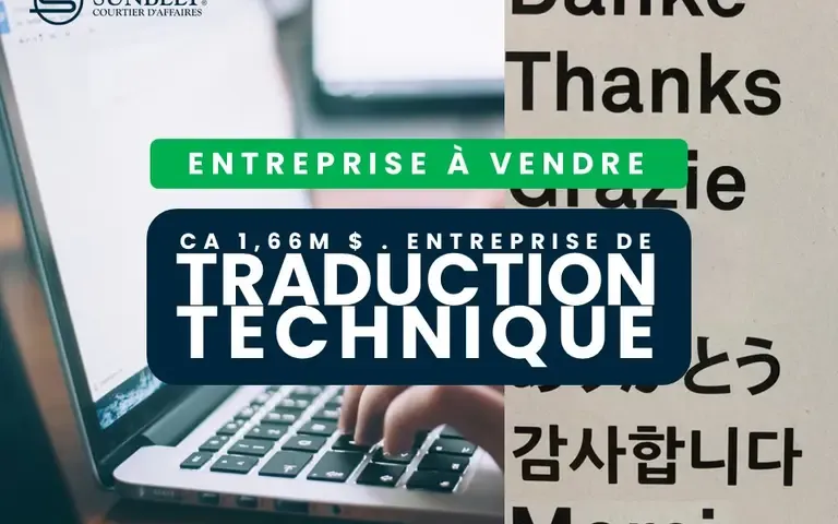 *OFFRE ACCEPTÉE* ENTREPRISE DE TRADUCTION TECHNIQUE BIEN ÉTABLIE