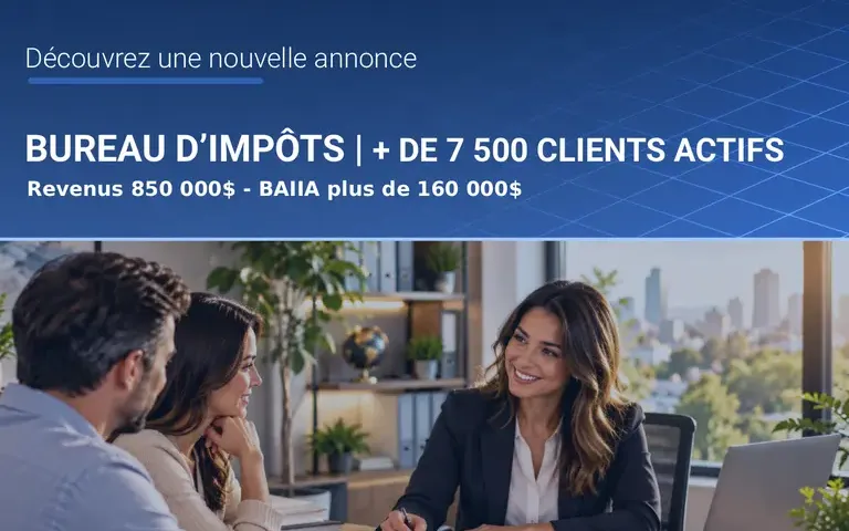 EC91580 - BUREAU D’IMPÔTS | 7 500 CLIENTS ACTIFS | FORTE CROISSANCE