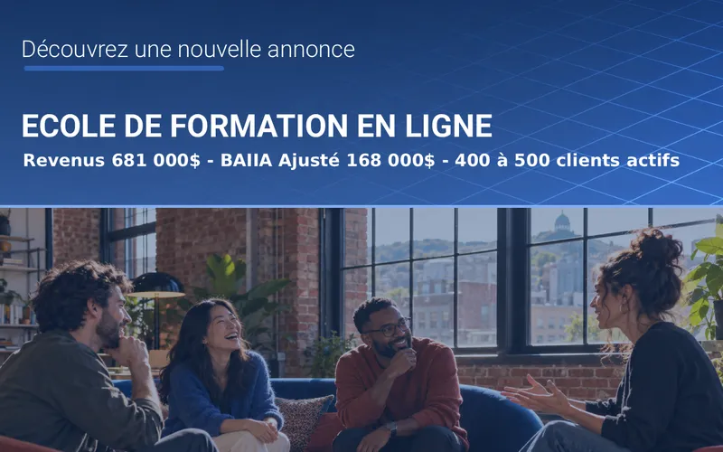 EC86160 - ECOLE DE FORMATION EN LIGNE | 168 000$ DE BAIIA | 400 et 500 étudiants actifs