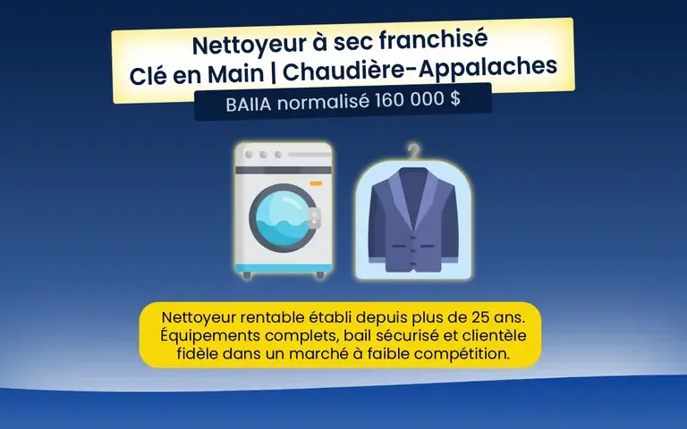 EC60802 - Nettoyeur à sec franchisé Clé en Main | Chaudière-Appalaches
