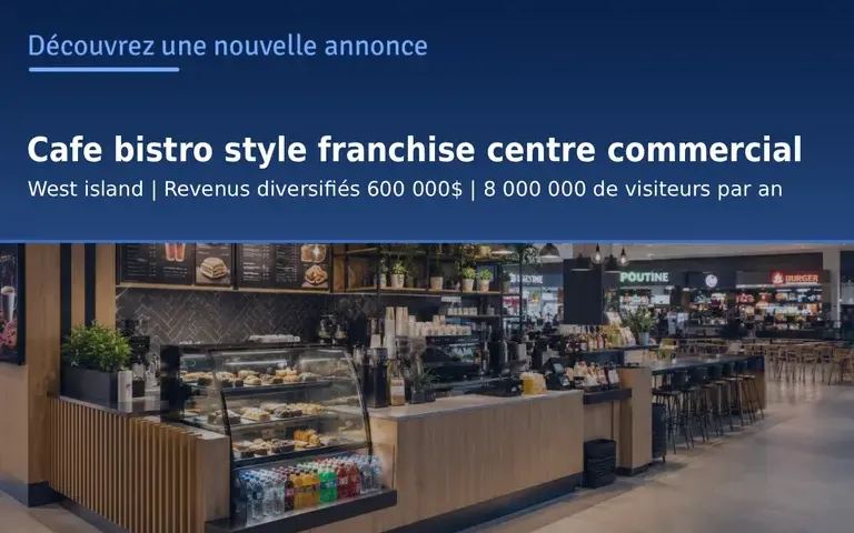 EC74199 - Cafe bistro style franchise | centre commercial | west island