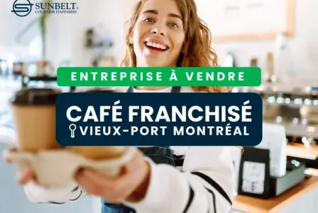 CAFÉ FRANCHISÉ RENTABLE DANS L’EMBLÉMATIQUE VIEUX-PORT DE MONTRÉAL