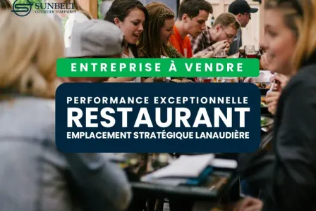 RESTAURANT-BAR CLÉ-EN-MAIN – BAIIA 350K$ + EMPLACEMENT PREMIUM LANAUDIÈRE